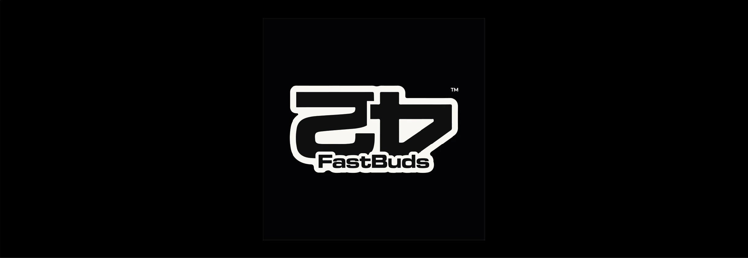 fastbuds